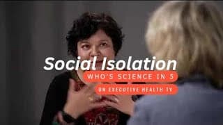 SOCIAL ISOLATION: Episode 120 | WHO Science in 5 Series